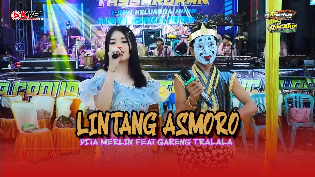 LINTANG ASMORO || GARENG TRALALA FEAT DITA MERLIN || ARSEKA MUSIC