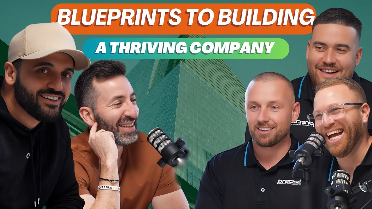 Blueprints to Building a Thriving Company - YouTube