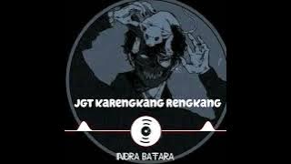 joget kareng rengkang Remix Indra Batara (SAMPOLAWA PROJECT)