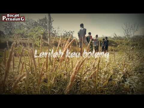 STORY WA 30 DETIK BOLANG // BOCAH PETUALANG