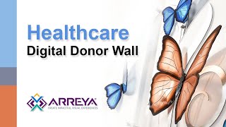 Healthcare Digital Donor Wall