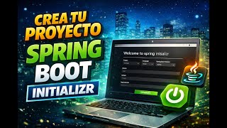 Cómo crear tu proyecto Spring Boot correctamente desde el inicio