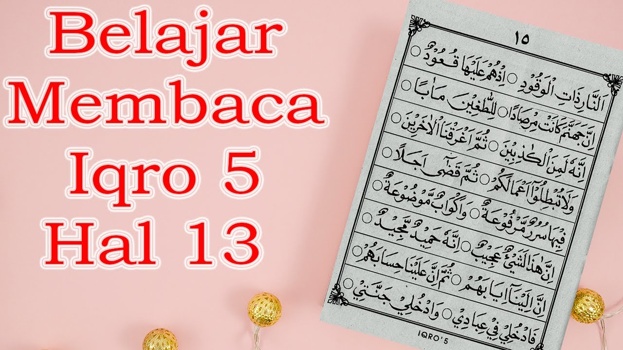 Belajar Membaca Iqro 5 Halaman 13 Youtube Belajar Membaca Iqro 5 Halaman 13 Youtube