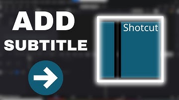 How To Add Subtitles in Shotcut (2025)