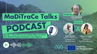 Episode1: Why Material Traceability Matters & Future Raw Material Supply Challenges in Due Diligence