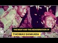 The west and the assassination of thomas sankara  documentary  thomas sankara