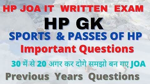 HPSSC  HP GK  !! Top-30 HP GK  Questions For Your Exam with Detail !! Previous years solved papers