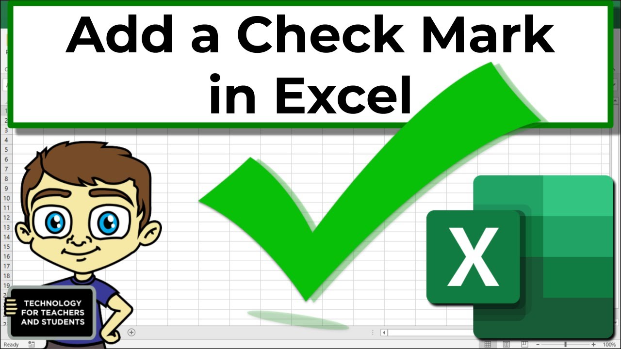 How to Add a Check Mark or Tick Mark Symbol in Excel￼