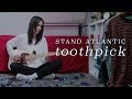 Stand Atlantic - Toothpick (Official Music Video)