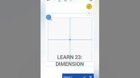 Learn 23 Dimension on Onshape Android