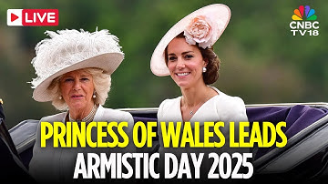 LIVE: Princess Kate Leads the Royals in Honouring Heroes on Armistice Day 2025 | Royal Family | N18G