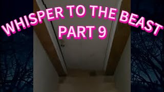 whisper to the beast part 9
