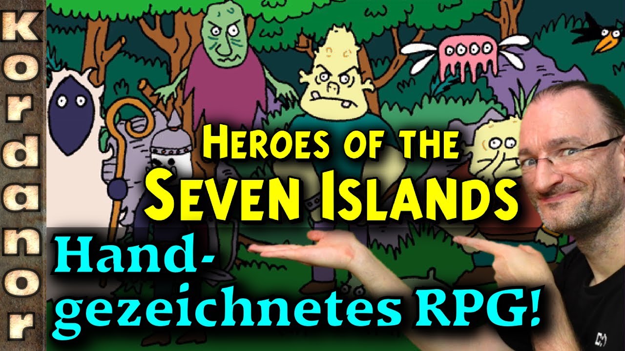 Heroes of the Seven Islands - Das Handgezeichnete RPG | Übersicht & Anfang #01 [DE] by Kordanor