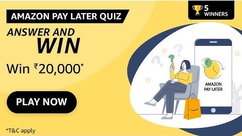Amazon Pay Latter Quiz Today | Win Amazon Pay Balance 20000 - 20 June 2022 | Quiz Today