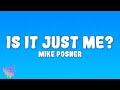 Mike Posner Is It Just Me mp3