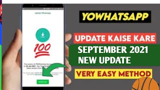 New update yowhatsapp September 2021 screenshot 5