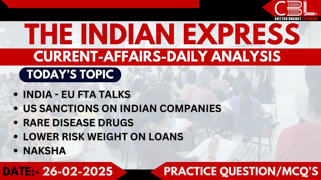 UPSC Daily Current Affairs 2025 | Daily Indian Express Analysis for ...