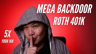 What Is the Mega Backdoor Roth 401K?