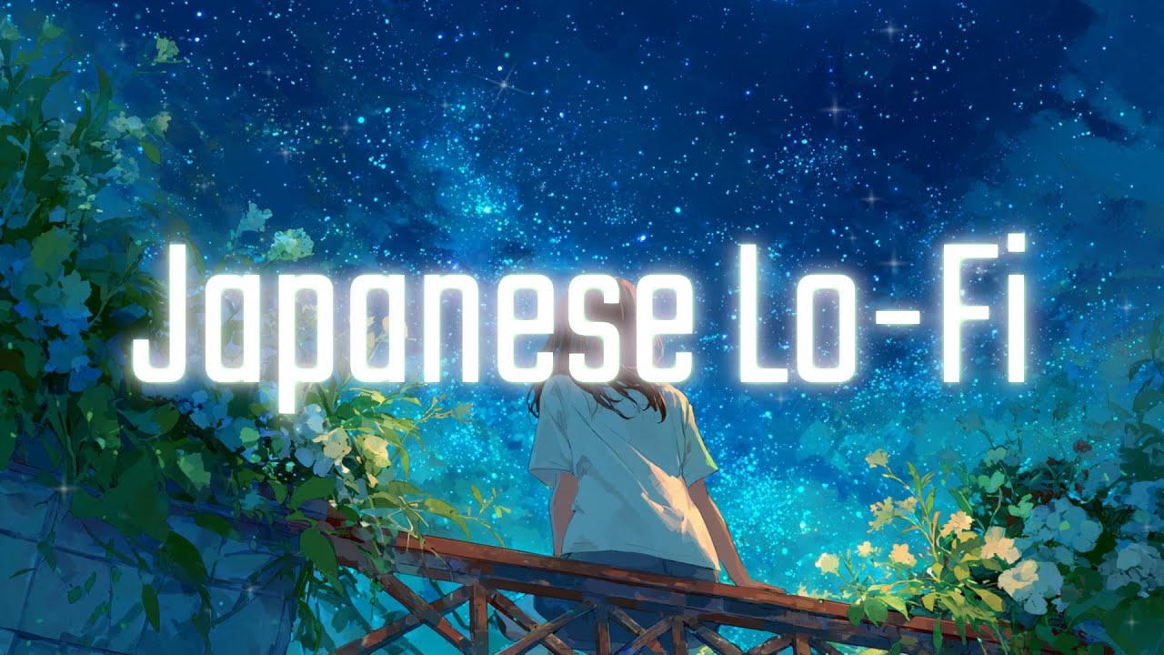 Japanese Lo-Fi/ 作業用BGM / 邦楽J-POP / drive, study, chill, commute 