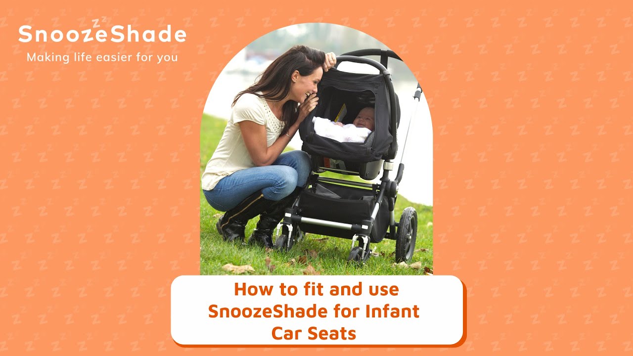 How to use SnoozeShade for Infant Car Seats (new for 2021) YouTube