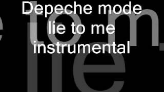 depeche mode lie to me instrumental