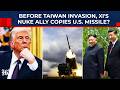 Just Before Taiwan 'Invasion', China's Nuclear Ally Copies US Missile As US Army Faces Shortage?