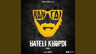 Hateli Khopdi - Emiway Bantai