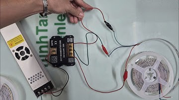 Test và hướng dẫn đấu nối led dây 3 chế độ với bộ công tắc 3 chế độ và nguồn điện DC