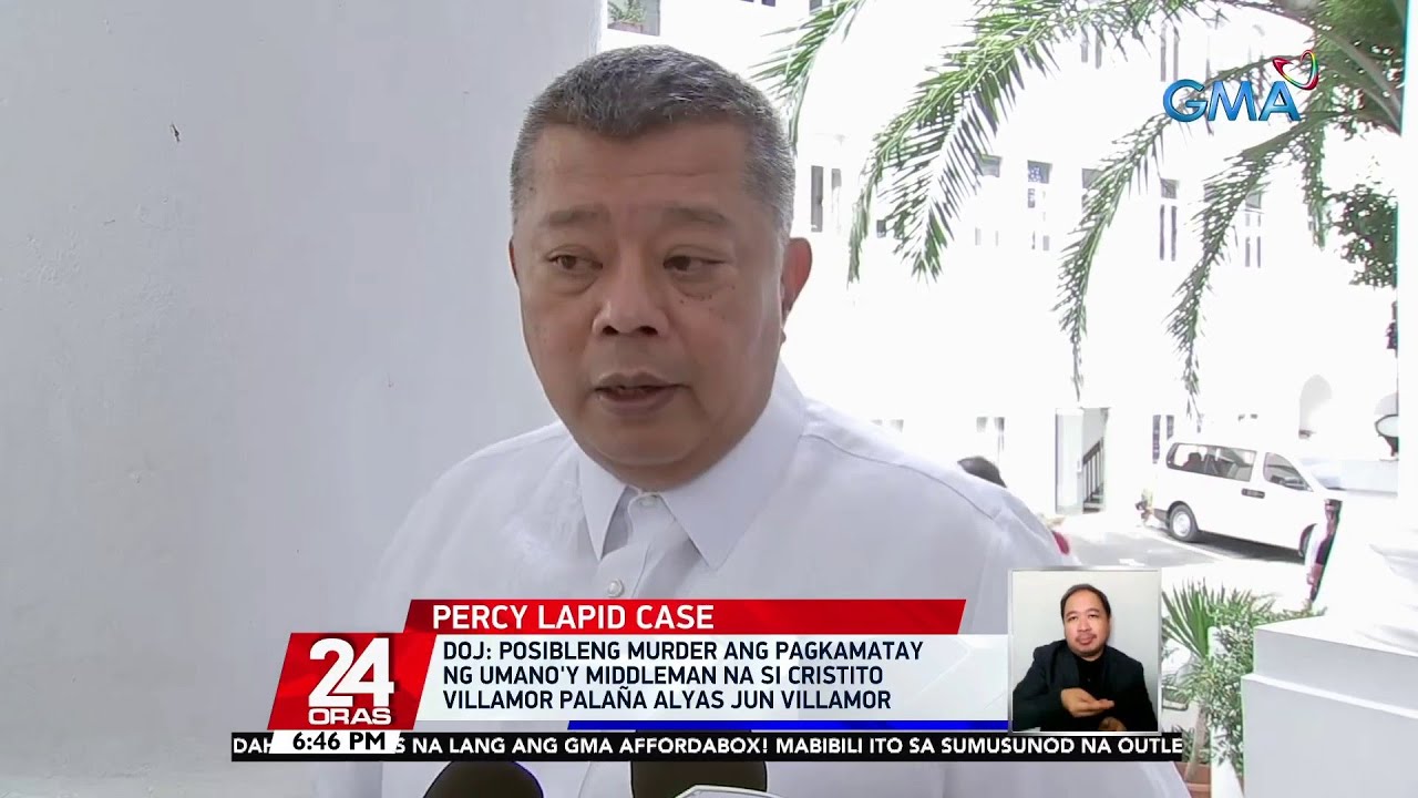 DOJ: Posibleng murder ang pagkamatay ng umano'y middleman ni Jun Villamor | 24 Oras