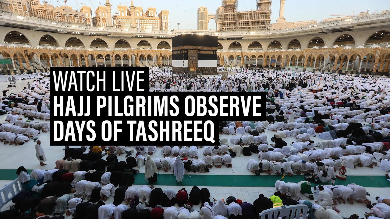 Watch live Hajj Day 5 YouTube