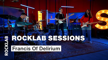 Rocklab Sessions - Francis of Delirium