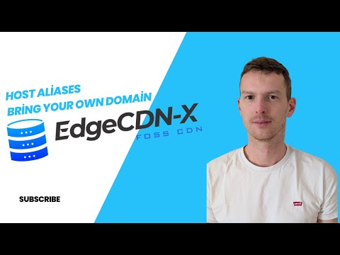 EdgeCDN X HostAliases - Open Source self hosted CDN on Kubernetes