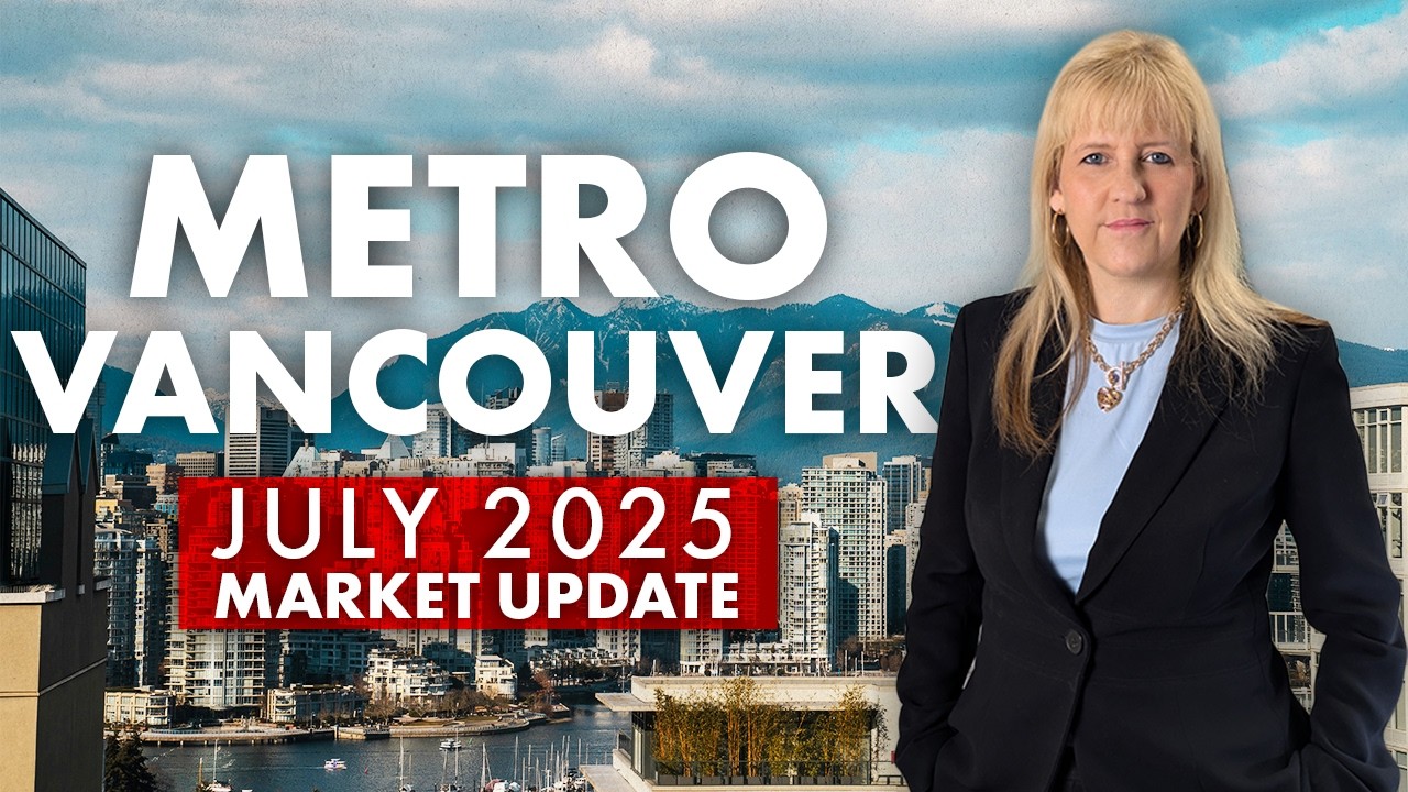 Buy Now or Wait? July 2025 Vancouver Market Sends Mixed Signals