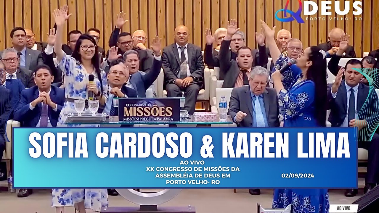 ⁠Sofia Cardoso & Karen Lima - XX CONGRESSO DE MISSÕES - IEAD - RO 