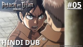 [Hindi Dub] Attack on Titan - Episode 05 (S1E05) | Muse IN