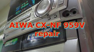 AIWA CX-NF 959V ремонт