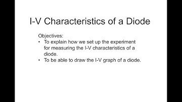 GCSE Physics - Electricity Lesson 6 - I-V Characteristics of a Diode.