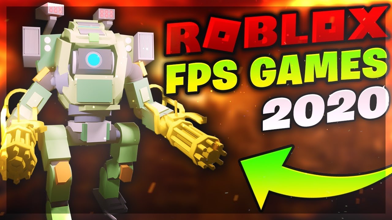 Top 10 New Roblox Fps Games Of 2020 Youtube - roblox fps roblox video