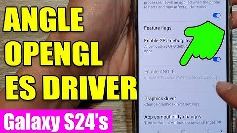 Galaxy S24 Hidden Developer Setting: Enable ANGLE for OpenGL ES (Boost Game Performance?)🚀
