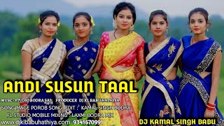ANDI SUSUN TAAL 2025_HO SONG_NEW HO MUNDA VIDEO 2025_ANDI SUSUN MIX 2025_NEW NAGPURI DJ SONG 2025