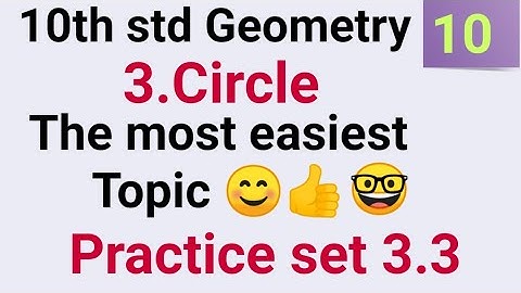 10th std Geometry Practice set 3.3 Circle Lesson 3 Class 10 Practice set 3.3 CIRCLE Lesson 3
