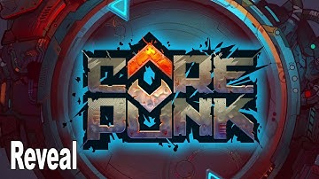Corepunk - Reveal Trailer [4K]