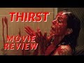 Thirst (1979) - Horror Movie Review - Australian Vampire Movies