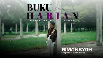 Rimansyah - Buku Harian ( Official Music Video)