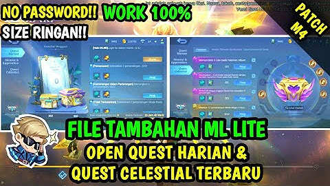 Data Open Quest Harian & Quest Celestial Terbaru Patch M4 | Data Tambahan ml lite