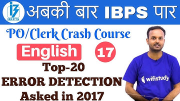 3:00 PM - IBPS PO/Clerk Crash Course | English by Sanjeev Sir | Day #17 |  Top-20 ERROR DETECTION