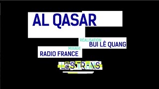 Al-Qasar - Barra Barra (Live Trans Musicales 2018)