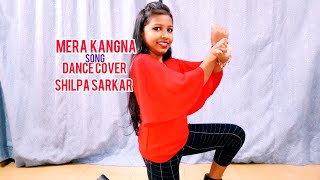 mera kangna song |krodh |suniel shetty & rambha |dance cover by shilpa sarkar