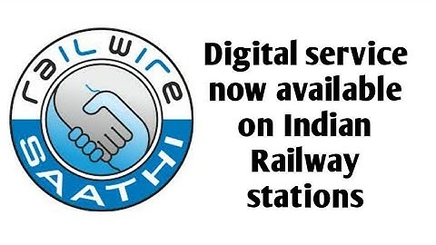 Digital service now available on Indian Railway stations || Railwire Saathi Kiosk #railwire