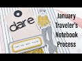 Traveler's Notebook Process January 2020